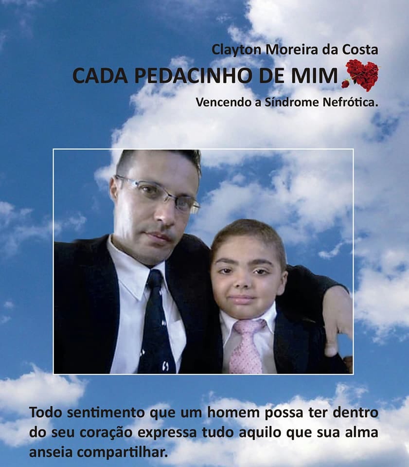 CADA PEDACINHO DE MIM Vencendo a Síndrome Nefrótica